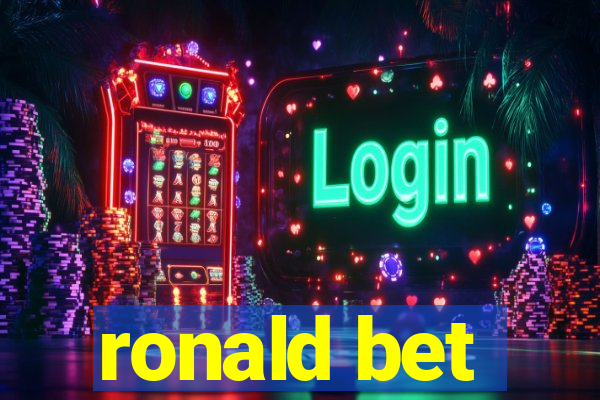 ronald bet